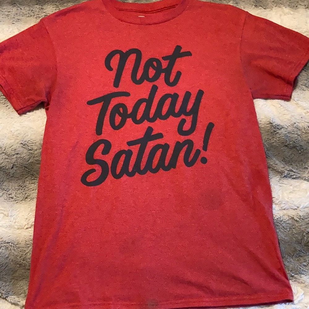 Not Today Satan Shirt